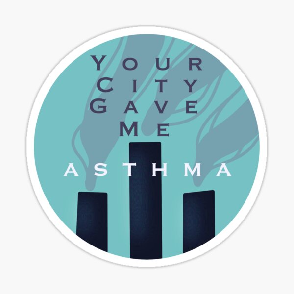 Item preview, Your city gave me asthma designed and sold by CricketDoodles.