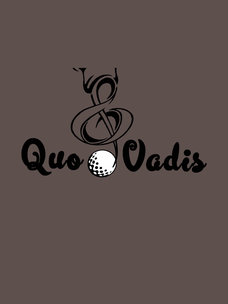 quo vadis shirt