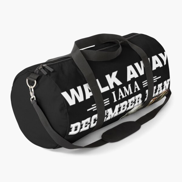 Item preview, Demon Warrior Walk away I Am A December Man designed and sold by Olivia-Evans.
