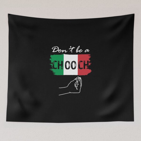Item preview, Dont Be A Chooch designed and sold by conway92.