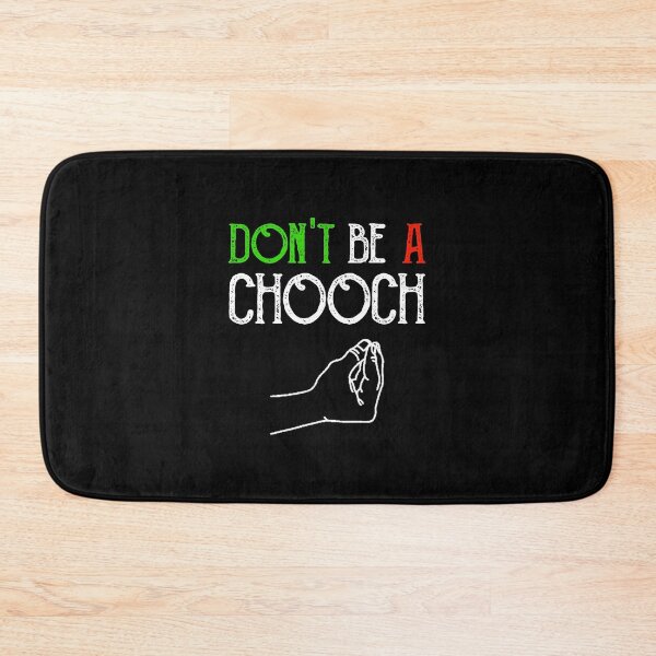 Item preview, Dont Be A Chooch Italian designed and sold by conway92.