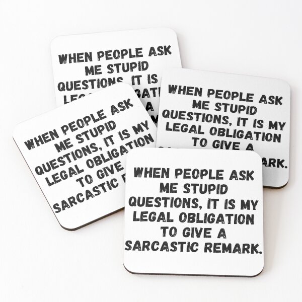 Item preview, When People Ask Stupid Questions. Sarcastic Remark. designed and sold by shirtdan.