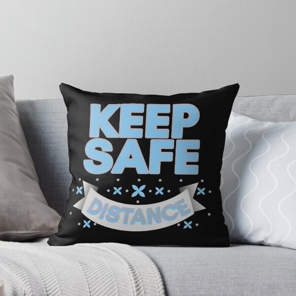Item preview, KEEP SAFE DISTANCE designed and sold by Cr1sV.