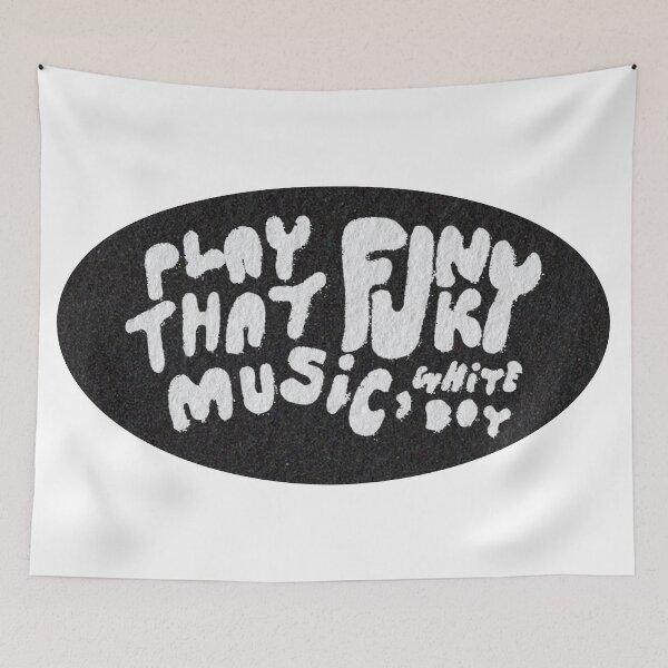 Item preview, play that funky music, white boy designed and sold by Haley Springman.