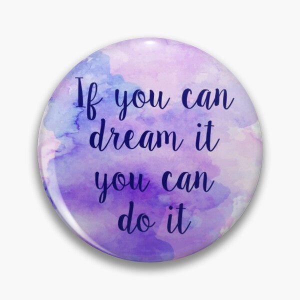 Item preview, If you can dream it you can do it designed and sold by Dharmpreet Kaur.