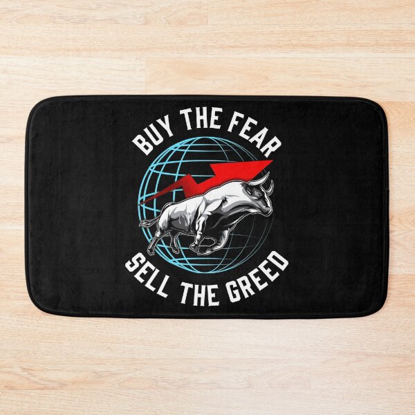 Item preview, Buy The Fear Sell The Greed Bull Market Investing designed and sold by perfectpresents.