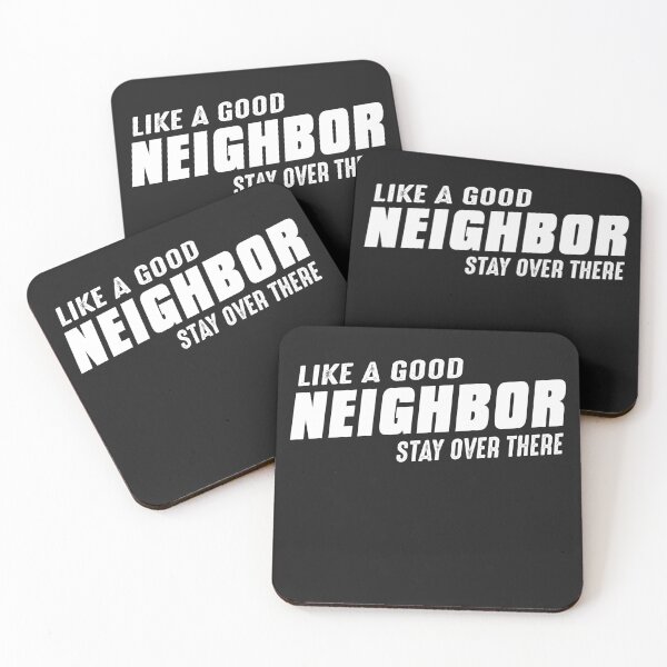 Item preview, LIKE A GOOD NEIGHBOR STAY OVER THERE T-SHIRT designed and sold by bigerdan.