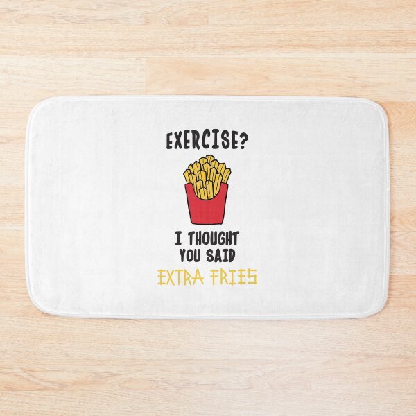 Item preview, Exercise? I Thought You Said Extra Fries designed and sold by pintsandquarts.