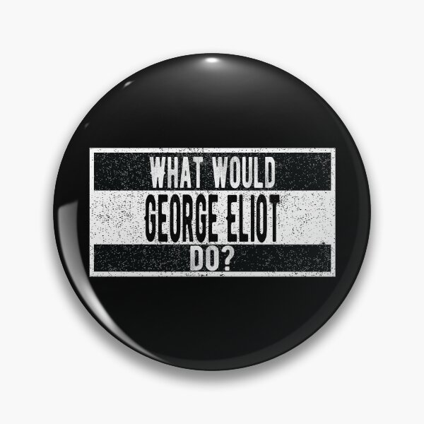 Artikelvorschau, Was würde George Eliot tun? entworfen und verkauft von lolquotes.