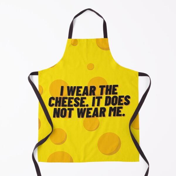 Item preview, I Wear the Cheese designed and sold by AngelsAngel.