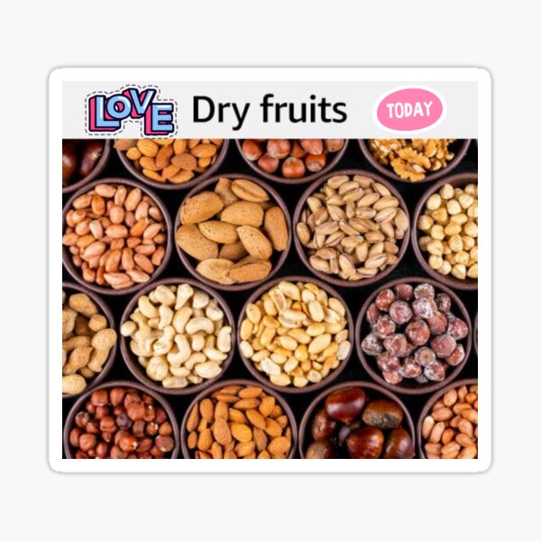 "Dry fruits" Sticker for Sale by Rinku8155 Redbubble