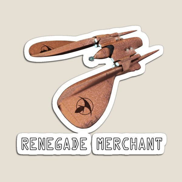 THE RENEGADE MERCHANT Magnet