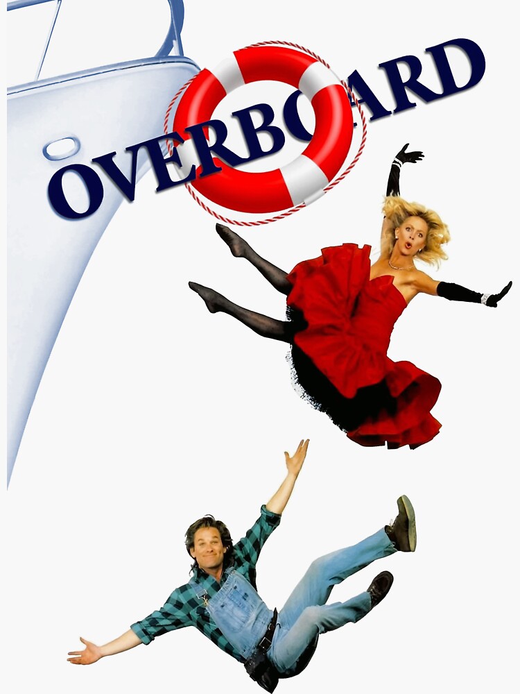 Overboard 80s Funny Movie Sticker For Sale By Vinstylere Redbubble