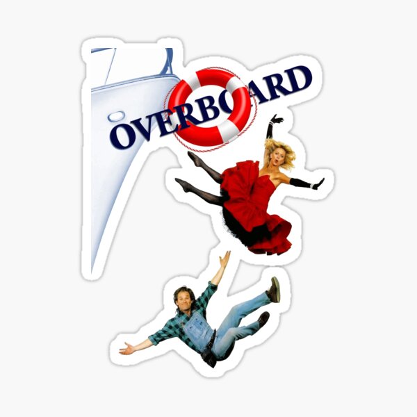 Overboard 80s Funny Movie Sticker