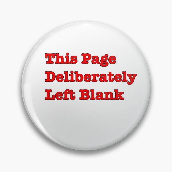 Item preview, This Page Deliberately Left Blank designed and sold by UnleyDesign.