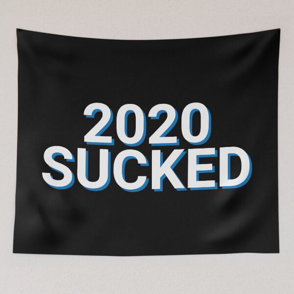 Item preview, 2020 Sucked Worst Year Coronavirus Quote designed and sold by Sour Soul.