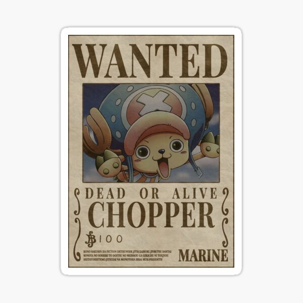 “Chopper Wanted” Anime Sticker Sticker