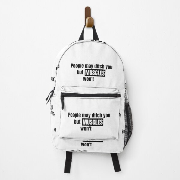 Item preview, People may ditch you but Muscles won't designed and sold by CreativTEES !.