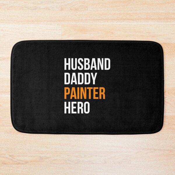 Item preview, husband daddy painter hero designed and sold by princegiri.
