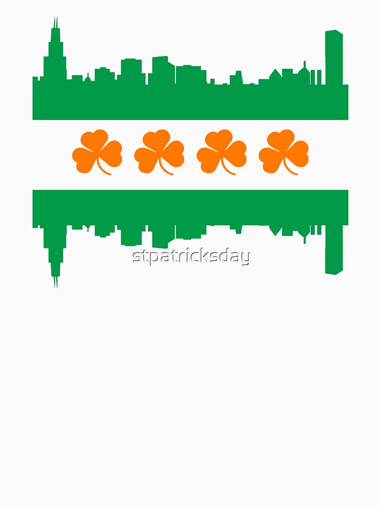 &ldquo;Irish Chicago Flag Skyline&rdquo; T-shirt by stpatricksday | Redbubble