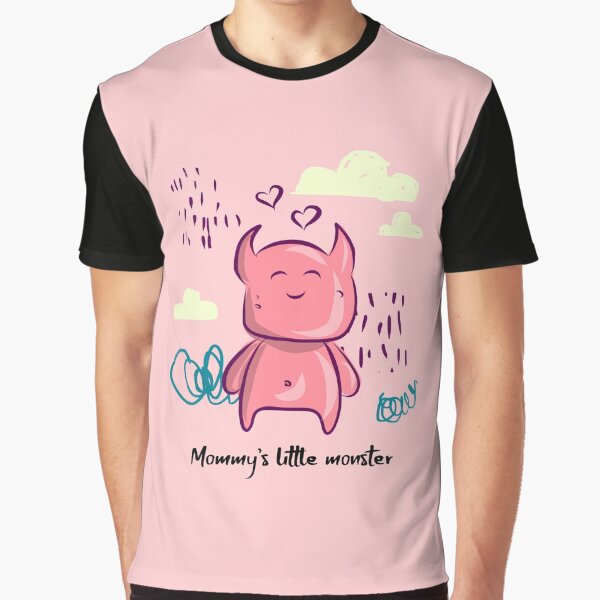 Mommy's little monster Graphic T-Shirt