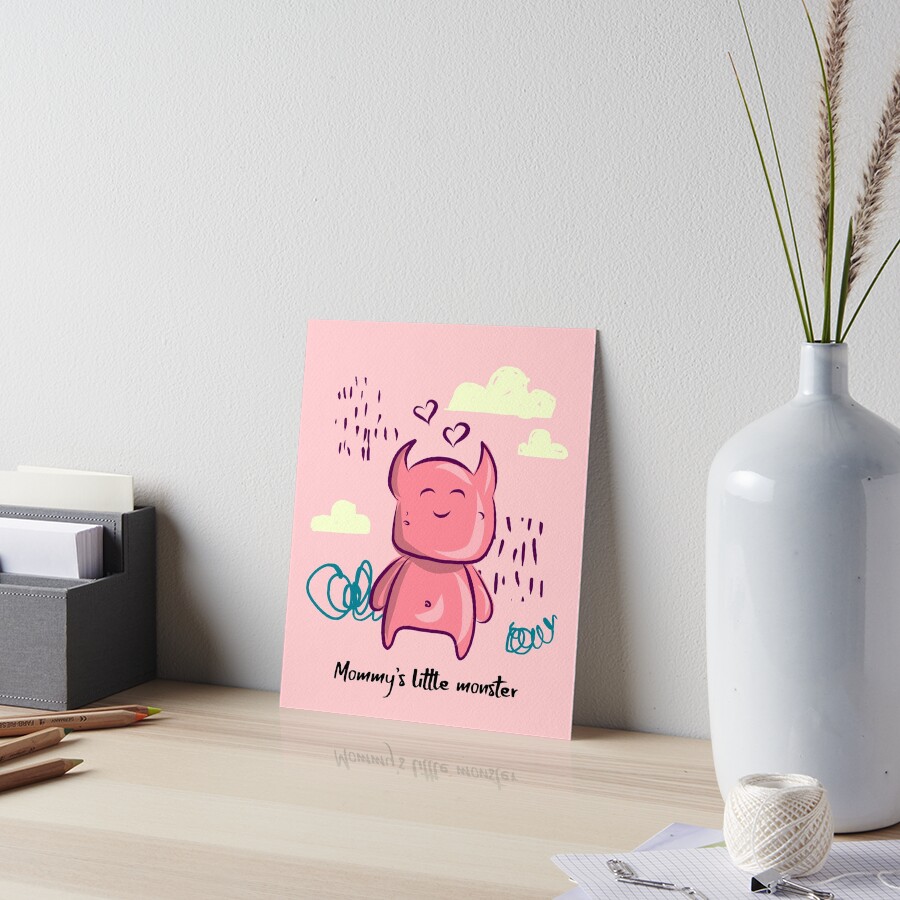 Mommy's little monster Art Board Print