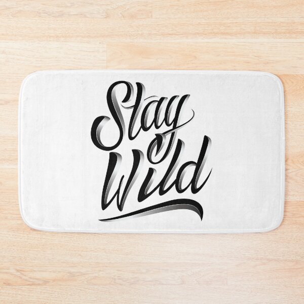 Item preview, Stay Wild designed and sold by Creativenetic.