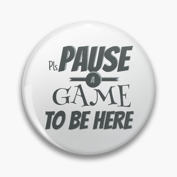 Item preview, Pls Pause a Game to be Here | Funny Video Gamer Humor Joke for Men Women T-Shirt designed and sold by PGGO.
