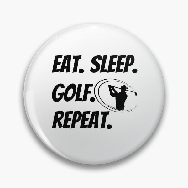 Item preview, eat sleep golf repeat designed and sold by JaMatt1983.