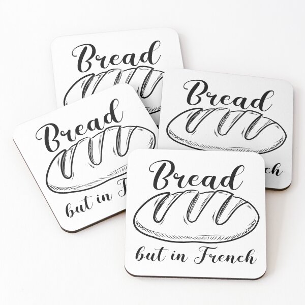 Item preview, Bread, but in French (le pain) in black designed and sold by ItsMemeMachine.