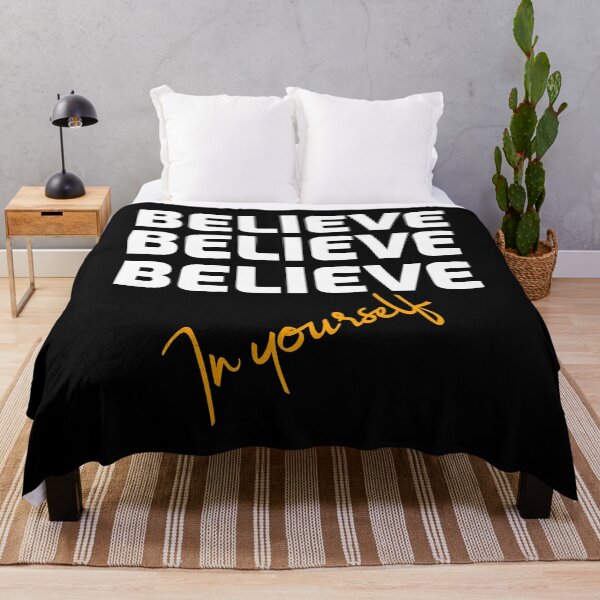 Item preview, Believe, Believe, Believe In Yourself designed and sold by YOYOCollection.