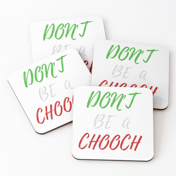 Item preview, Don't be a chooch designed and sold by 1PRINTORA1.