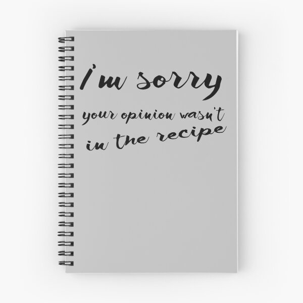 Item preview, cooking lover Funny saying I'm sorry your opinion wasn't in the recipe designed and sold by AYACHI90.