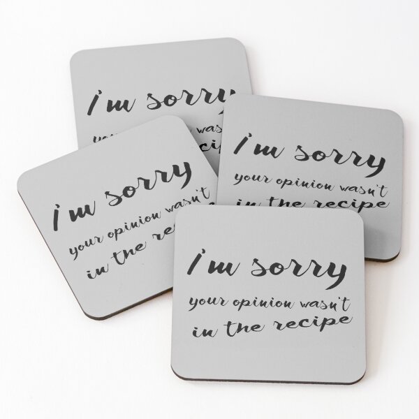 Item preview, cooking lover Funny saying I'm sorry your opinion wasn't in the recipe designed and sold by AYACHI90.