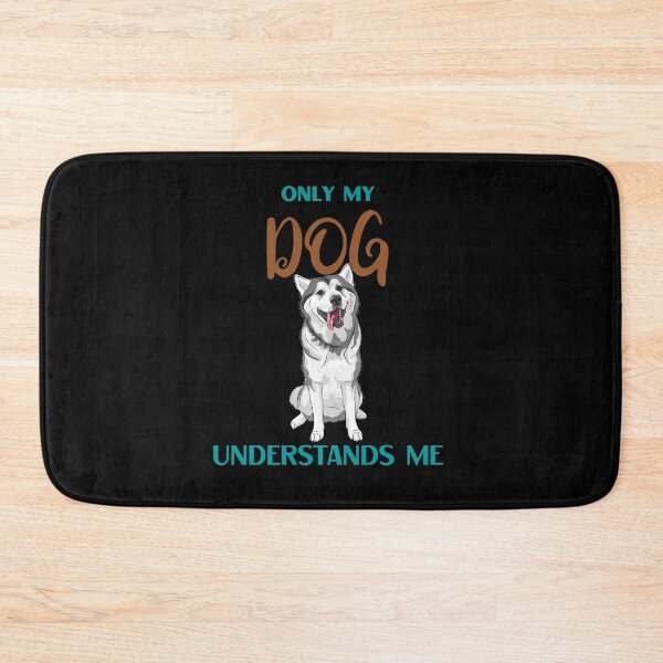 Item preview, Only My Dog Understands Me Husky designed and sold by AutumnVibeShop.