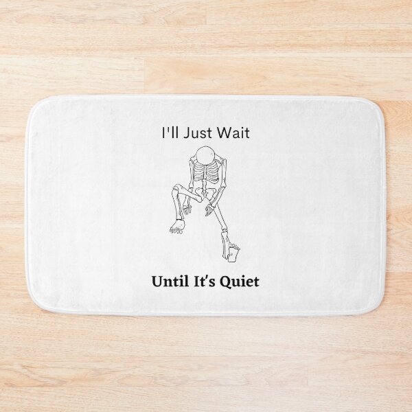 Item preview, I'll Just Wait Until It's Quiet designed and sold by piskwi.