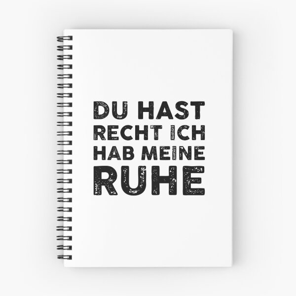 Item preview, Du hast recht ich hab meine ruhe designed and sold by GoldenDov.