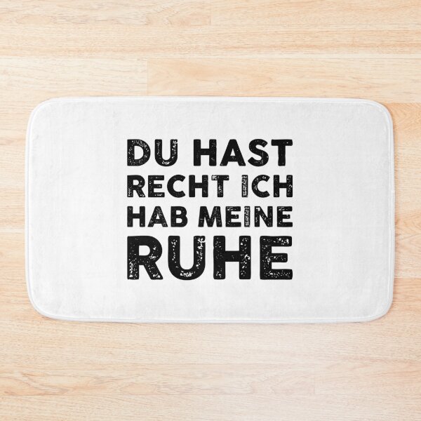 Item preview, Du hast recht ich hab meine ruhe designed and sold by GoldenDov.
