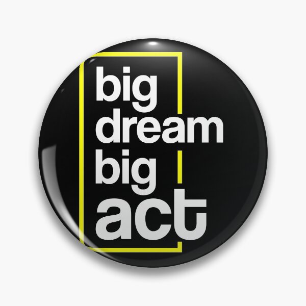 Item preview, Big Dream Big Act designed and sold by LivingKreative.