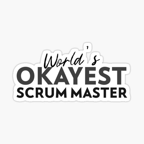 Item preview, "World's okayest Scrum Master" designed and sold by Salma Satya & Co.