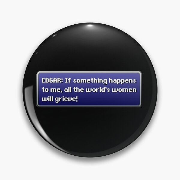 Item preview,  Women Will Grieve-  Edgar Roni Figaro Dialogue Box designed and sold by MogsterMemes.