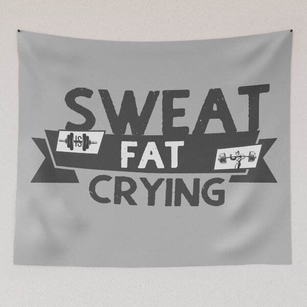 Item preview, sweat is fat crying designed and sold by DesignHub08.
