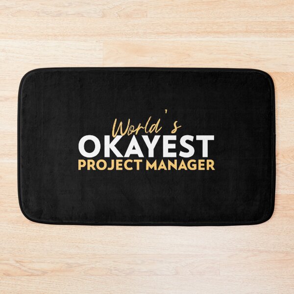 Item preview, "World's okayest Project Manager" designed and sold by Salma Satya & Co.