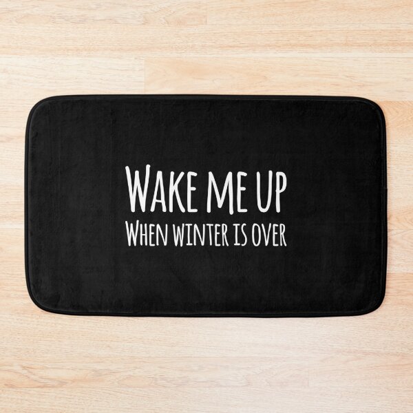Item preview, Wake me up when winter is over designed and sold by GoldenDov.