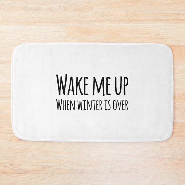 Item preview, Wake me up when winter is over designed and sold by GoldenDov.