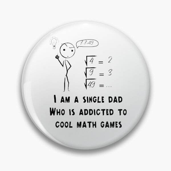 Item preview, i am a single dad who is addicted to cool math games,idea gifts,math designed and sold by MedBoularouah.