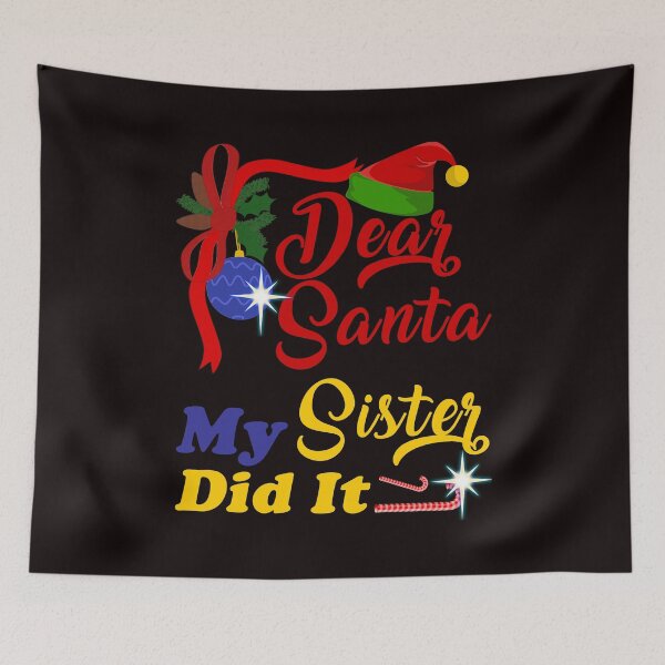 Item preview, Dear Santa My Sister Did It - Funny Christmas Santa Hat & Text Effects Gift designed and sold by leo121687.