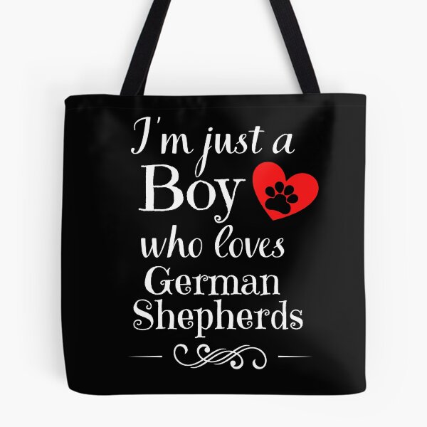 Item preview, Just a boy who loves German Shepherds quote Funny Shepherd saying designed and sold by OneTimeEngineer.