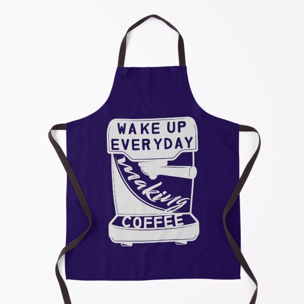 Item preview, WAKE UP EVERYDAY MAKE COFFEE designed and sold by HAIFAHARIS.