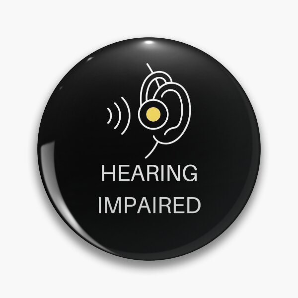 Item preview, hearing impaired designed and sold by houssemSK.